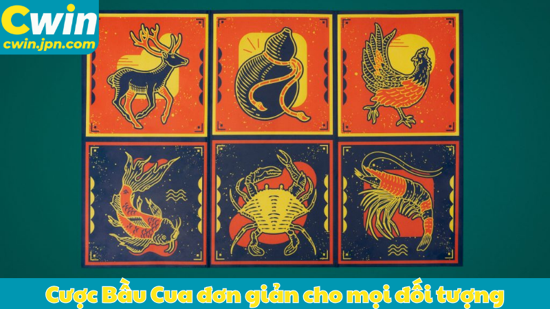 Thủ thuật cược Bầu Cua đơn giản cho mọi đối tượng