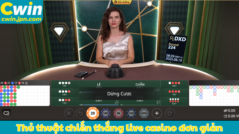 Thủ thuật chiến thắng live casino đơn giản