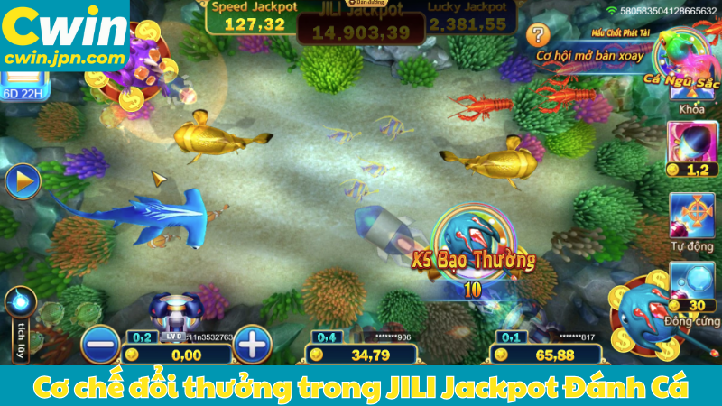 Cơ chế đổi thưởng trong JILI Jackpot Đánh Cá