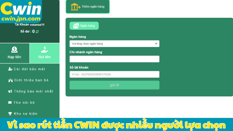 Vì sao rút tiền CWIN được nhiều người lựa chọn